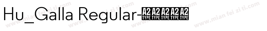 Hu_Galla Regular字体转换